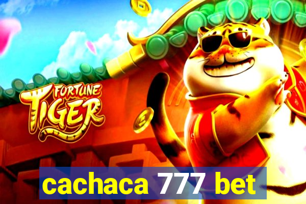 cachaca 777 bet