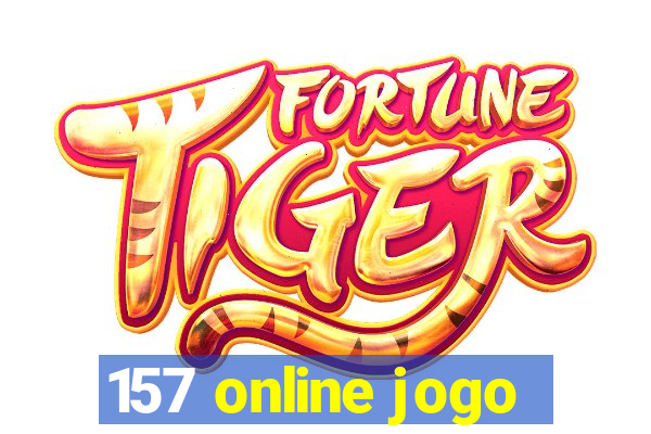 157 online jogo