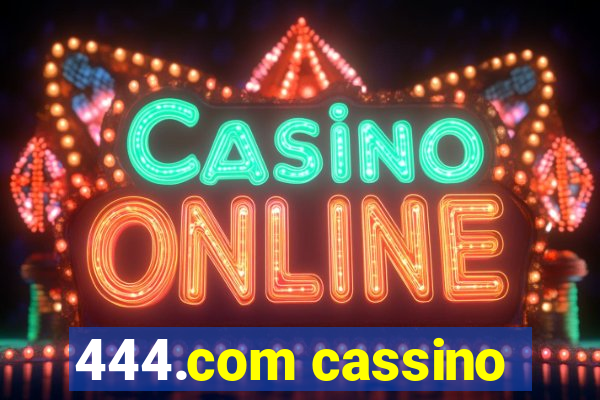 444.com cassino