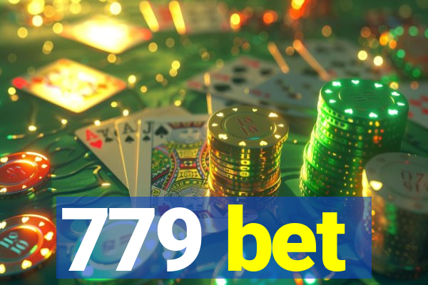 779 bet