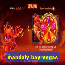 mandaly bay vegas