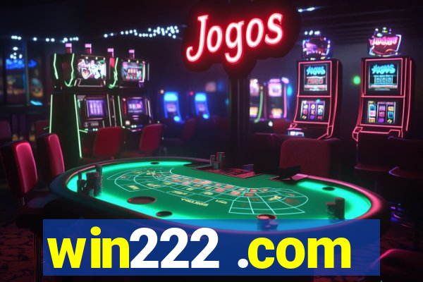 win222 .com