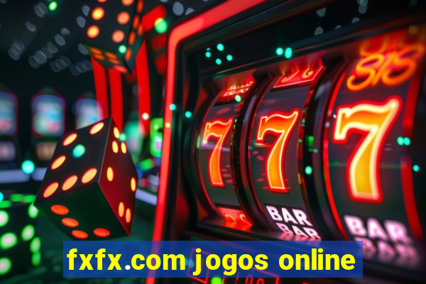 fxfx.com jogos online