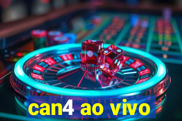 can4 ao vivo