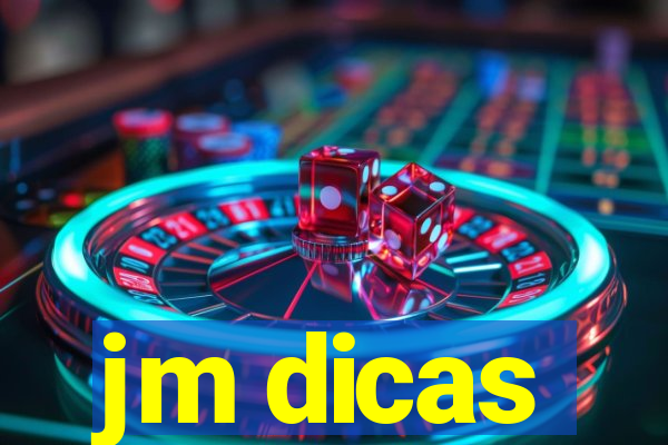 jm dicas