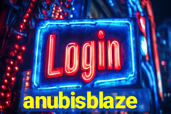 anubisblaze