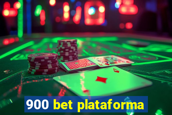 900 bet plataforma