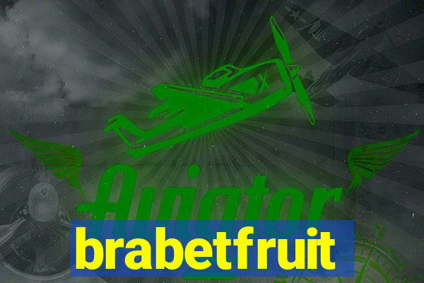 brabetfruit