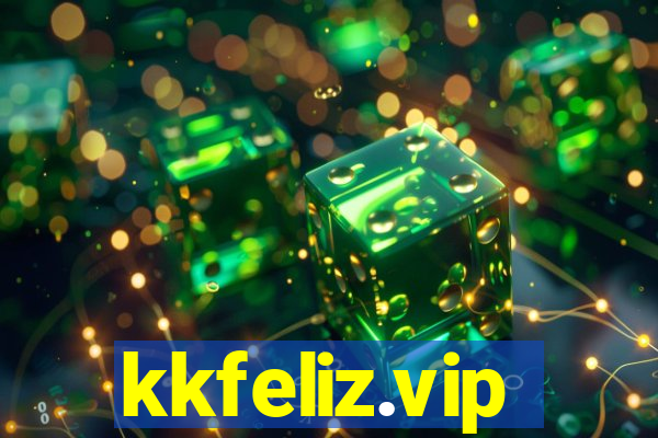 kkfeliz.vip