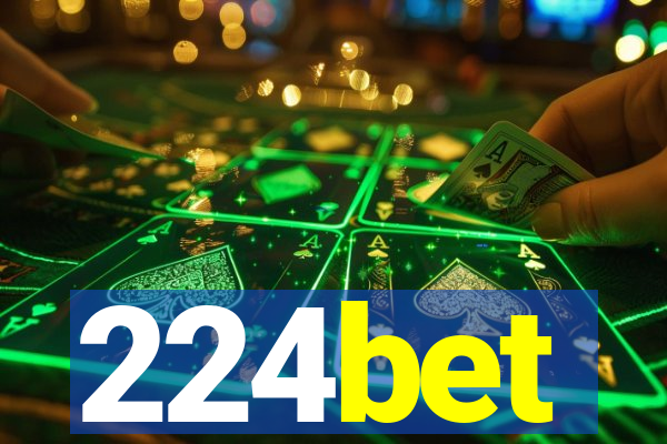 224bet