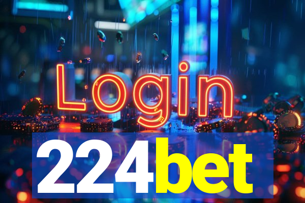 224bet