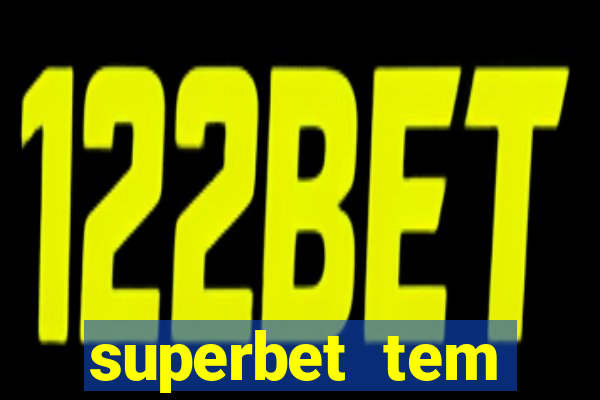 superbet tem pagamento antecipado