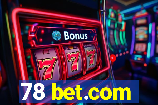 78 bet.com