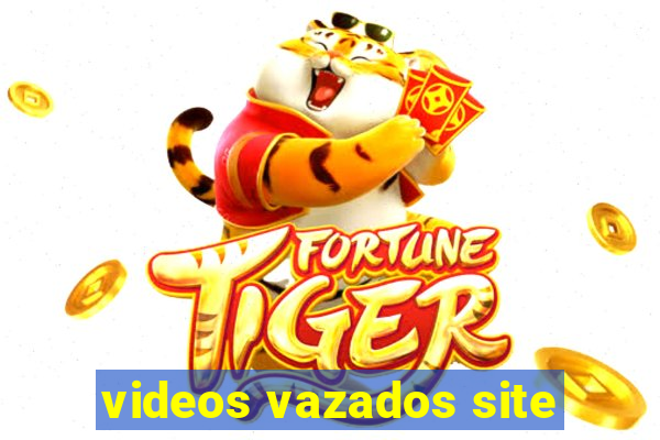 videos vazados site