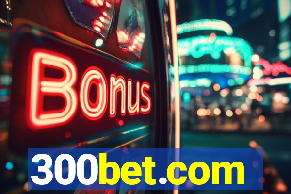 300bet.com