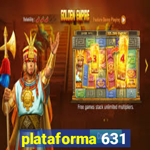 plataforma 631