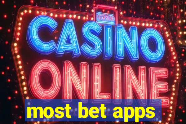 most bet apps