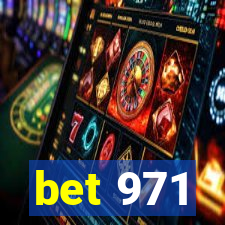 bet 971