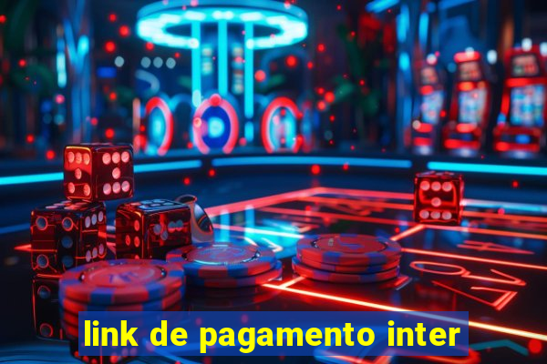 link de pagamento inter