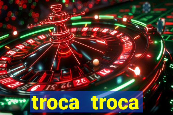 troca troca cruzeiro sp