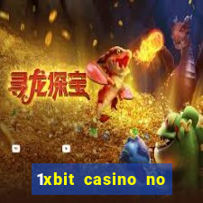 1xbit casino no deposit bonus