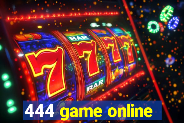 444 game online