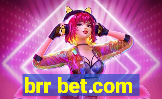 brr bet.com