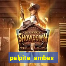 palpite ambas marcam hoje