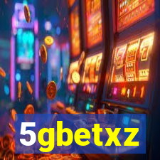 5gbetxz