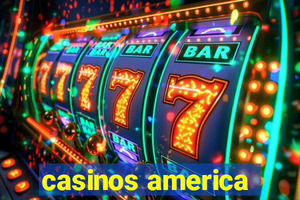 casinos america