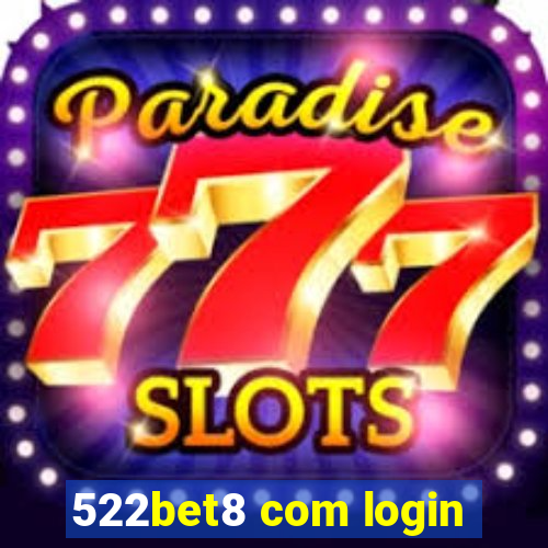 522bet8 com login