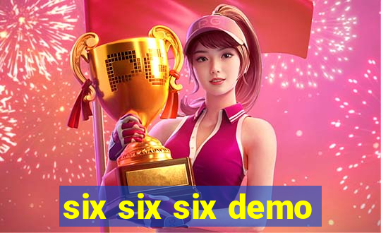 six six six demo