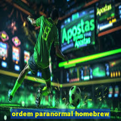 ordem paranormal homebrew