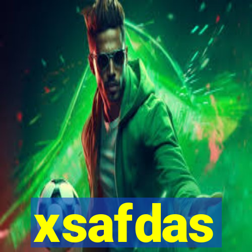 xsafdas