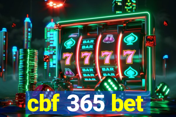 cbf 365 bet