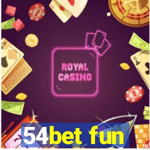 54bet fun