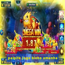 palpite jogo bicho amanha