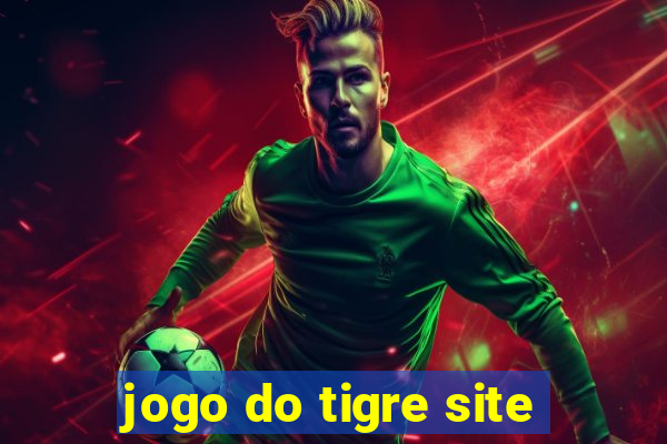 jogo do tigre site