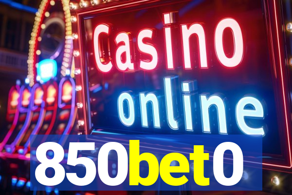 850bet0