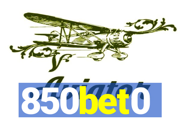 850bet0