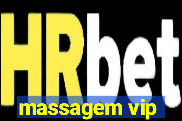 massagem vip