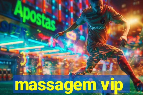 massagem vip