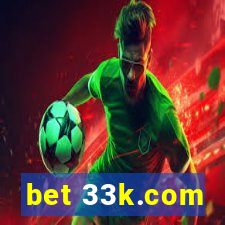 bet 33k.com