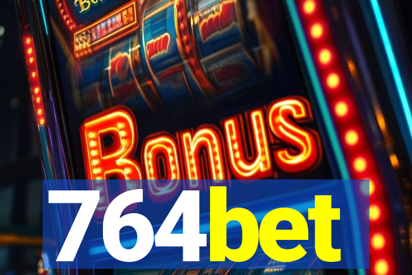 764bet