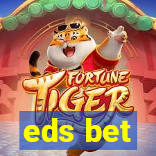 eds bet