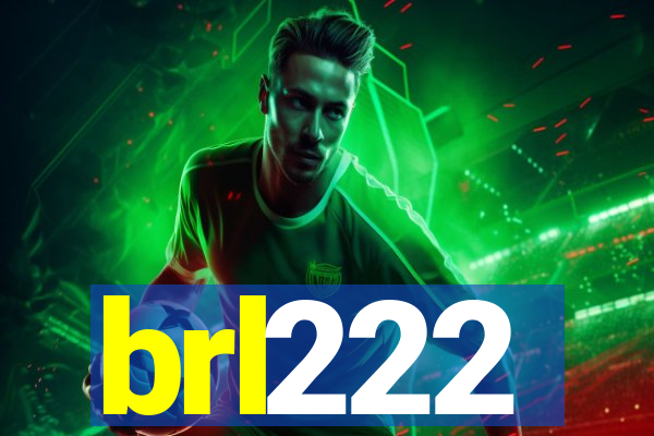 brl222