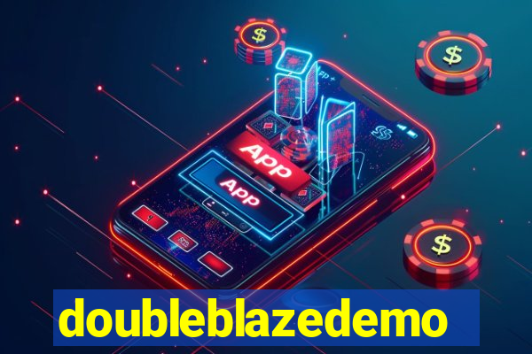 doubleblazedemo