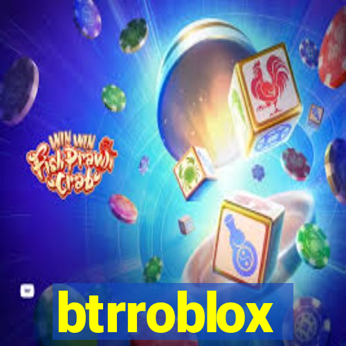 btrroblox