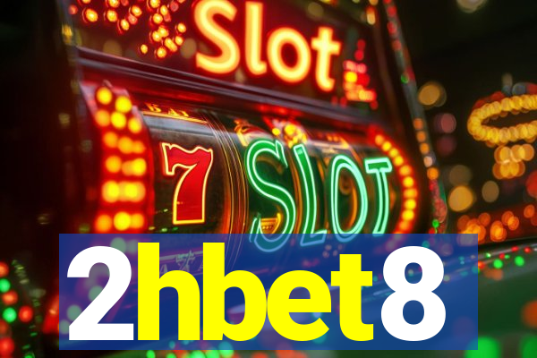 2hbet8