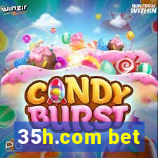 35h.com bet